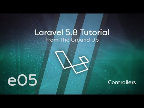 Laravel 5 8 Tutorial From Scratch e05 Controllers
