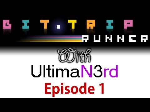 [COMPLETE] Let's Play BIT.TRIP RUNNER Part 1: Levels 1-1 to 1-5
