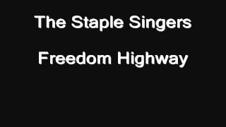 Gospel-Blues 1 -- track 17 of 24 -- The Staple Singers -- Freedom Highway