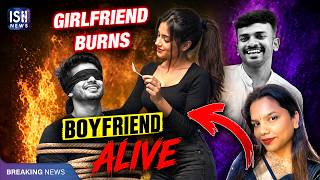 Bengaluru: Woman Ties Up Boyfriend And Sets Him Afire