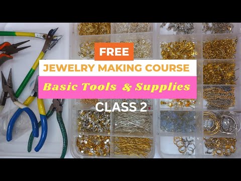 Jewellery Making Basic Tools & Supplies | Jewellery making course