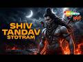 Shiv Tandav शिव तांडव स्तोत्र Shankar Mahadevan Shiv Song Shiv Ji Song