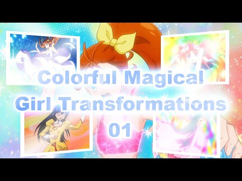 Colorful Magical Girl Transformations 01