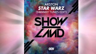 Arston - Star Wars (Swanky Tunes Edit) [Official]