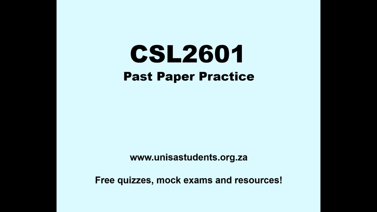 CSL2601 Exam Prep Session