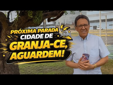 Nossos próximos vídeos serão nas cidades de Granja e Camocim, no estado do Ceará. Aguardem!