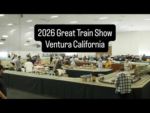 2026 Great Train Show Ventura CA | 01-31-2026
