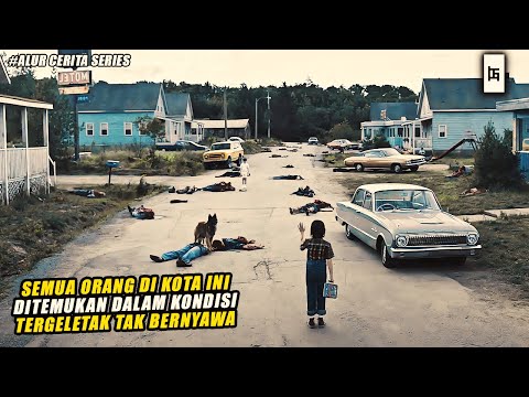 SAAT PAGI SELURUH WARGA DI KOTA INI DITEMUKAN TERGELETAK TAK BERNYAWA - ALUR CERITA SERIES