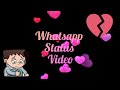 Whatsapp Status Video