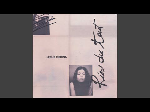 Rien Du Tout - Leslie Medina