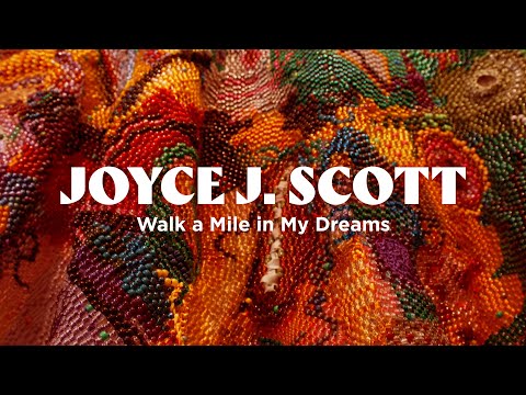 Joyce J. Scott: Walk a Mile in My Dreams | Oct 17 2024 – Jan 19 2025 | Seattle Art Museum