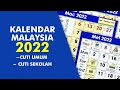 Kalendar Malaysia 2022 Lengkap Tarikh Cuti Sekolah Cuti Umum
