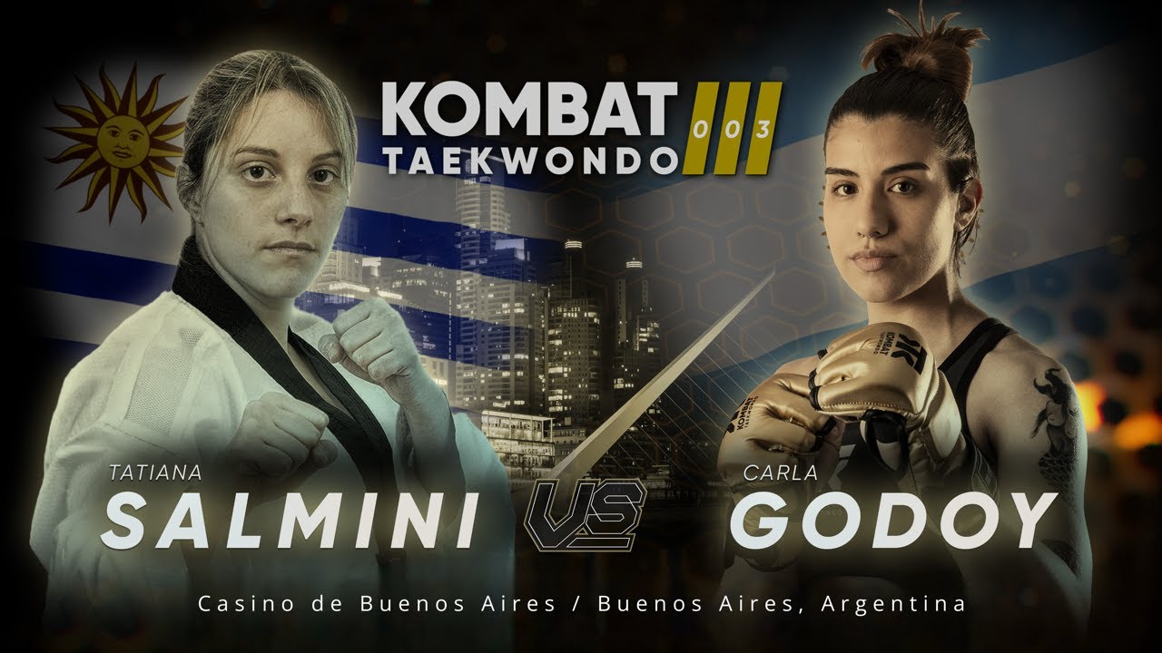 🥊 Kombat Taekwondo 🥋 003: 🔵 Carla Godoy 🇦🇷 vs 🇺🇾 Tatiana Salmini 🔴