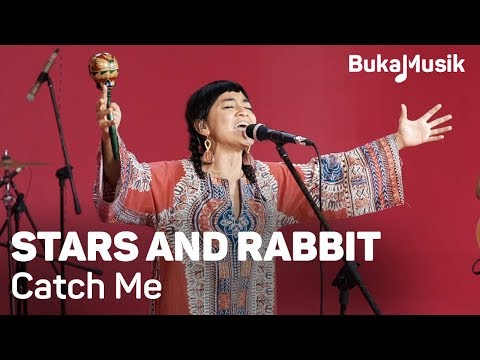 Stars and Rabbit - Catch Me | BukaMusik