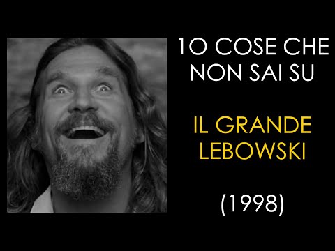 10 COSE CHE NON SAI SU IL GRANDE LEBOWSKI - THE VNTG NETWORK