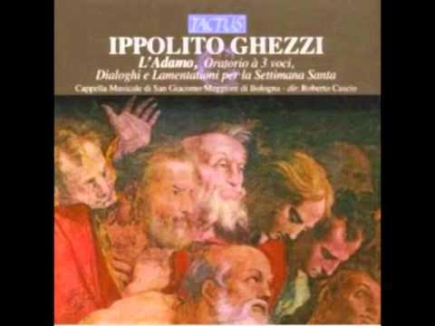 Ippolito Ghezzi : L'Adamo, oratorio a tre voci