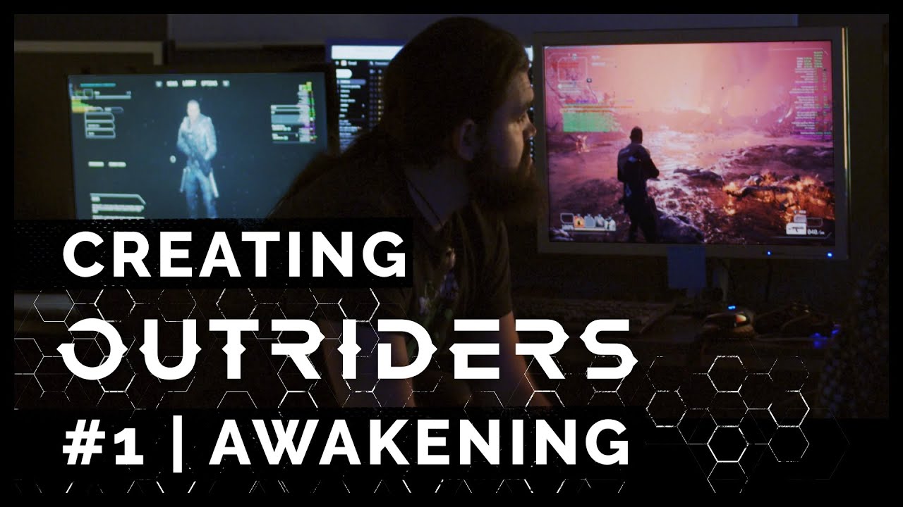 Creating Outriders | #1 Awakening - YouTube