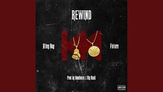 Rewind