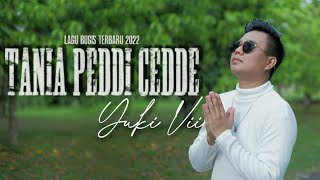 Download lagu Tania Peddi Cedde Single Terbaru Yuki Vii... mp3