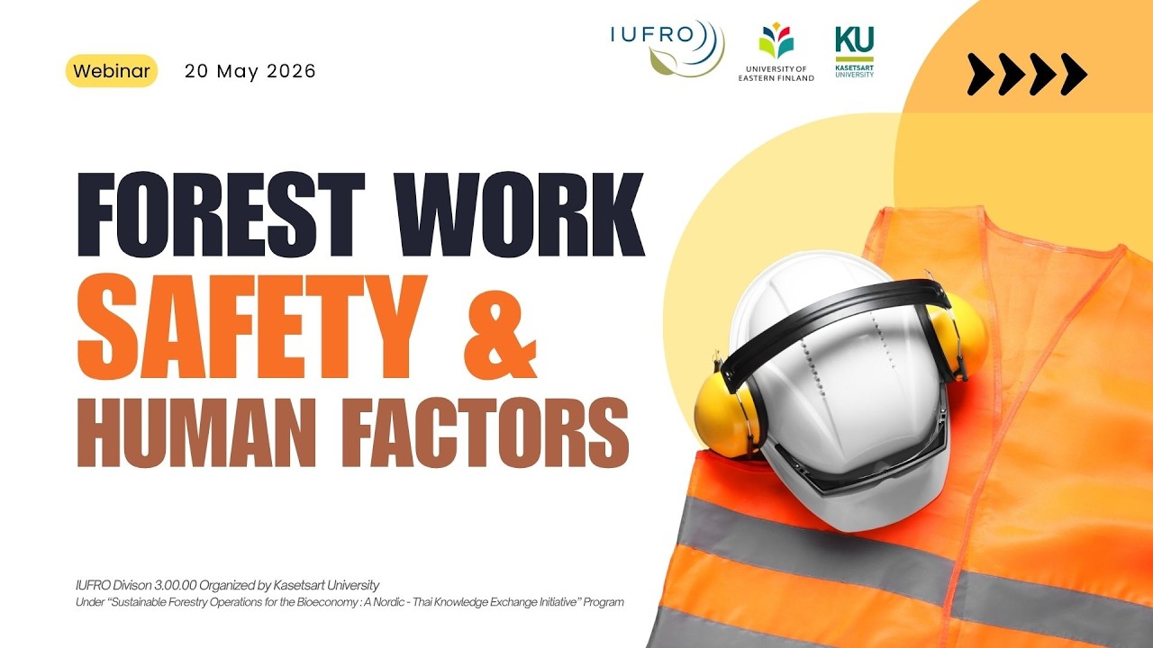 Webinar: Forest Work Safety and Human Factors