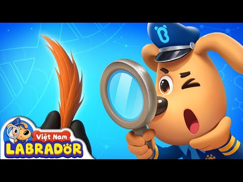 🧬 Bí mật trong tóc | Máy quét ADN thần kỳ | Hoạt hình thiếu nhi 👮 Cảnh sát trưởng Labrador Vietnam 🚔