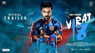 Virat Kohli: Jersey No18 - Official Trailer  Ram C