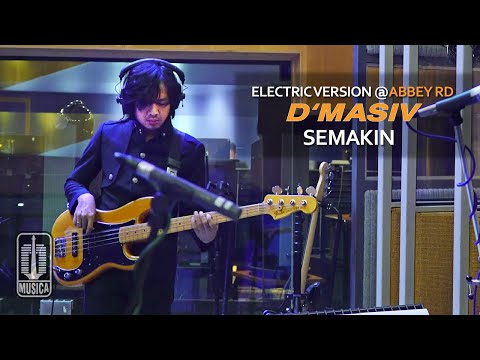 D'MASIV - Semakin (Electric Version @ABBEY RD)