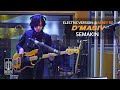D'MASIV - Semakin (Electric Version @ABBEY RD)