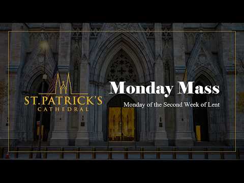 Monday Mass - March 2nd 2026