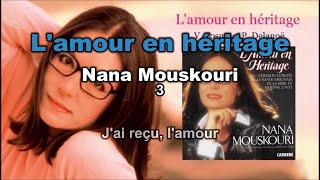 L'amour en héritage. Nana Mouskouri.