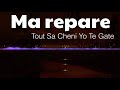 Ma Repare Tout Sa Cheni Yo Te Gate (Lyrics) - Samuel Robuste