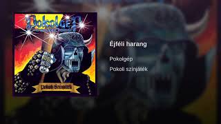 Pokolgép - Éjféli harang