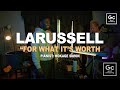 LaRussell Hokage Simon For What It S Worth Live From The Living Room