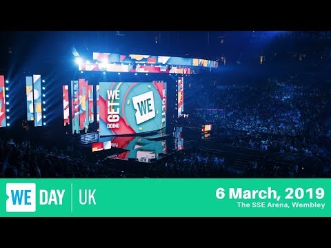 WE Day UK Live - Full Event - 6 March, 2019