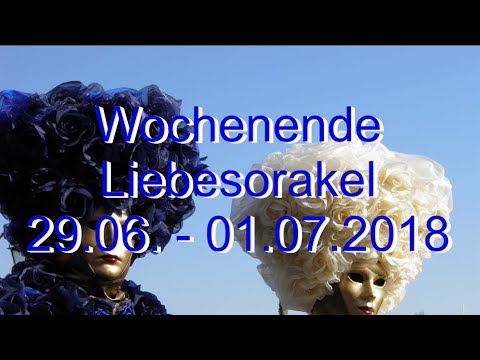 Wochenende Liebesorakel: 29.06. - 01.07.2018