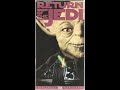 Opening And Closing To Star Wars Episode VI Return Of The Jedi VHS 1995