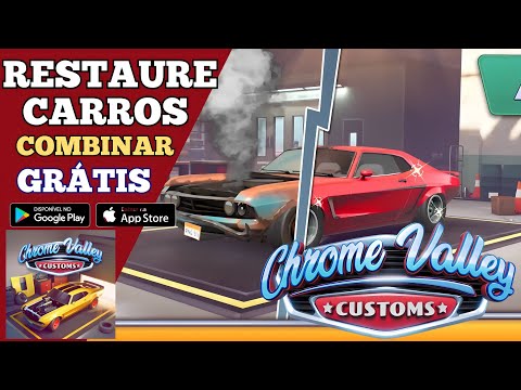 Chrome Valley Customs: Gameplay, Restaure, personalize, conserte, quebra cabeça (Android/IOS) GRÁTIS