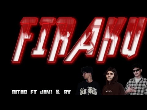 NITHO - FIRAKU FT JUVI & AV (Lyric video)