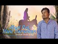 MASI RAJ MASI RAJ HANI DARAEKAN SANTALI JESUS SONG KHIJUR ATHWAR PALM SUNDAY