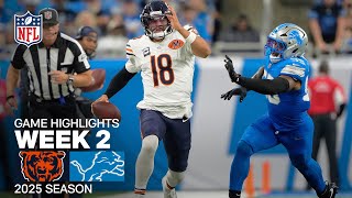 Chicago Bears vs. Detroit Lions Game Highlights | NFL 2025 Season Week 2
