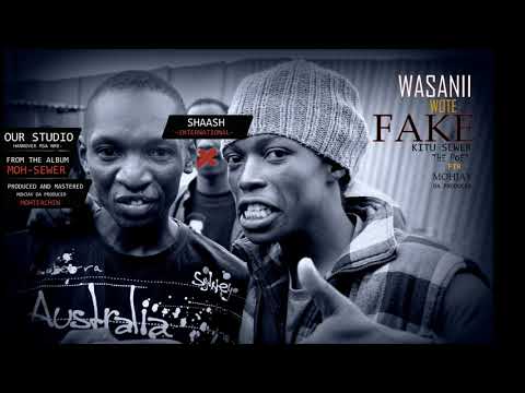 WASAANI WOTE FAKE  KITU SEWER (MASHIFTA)