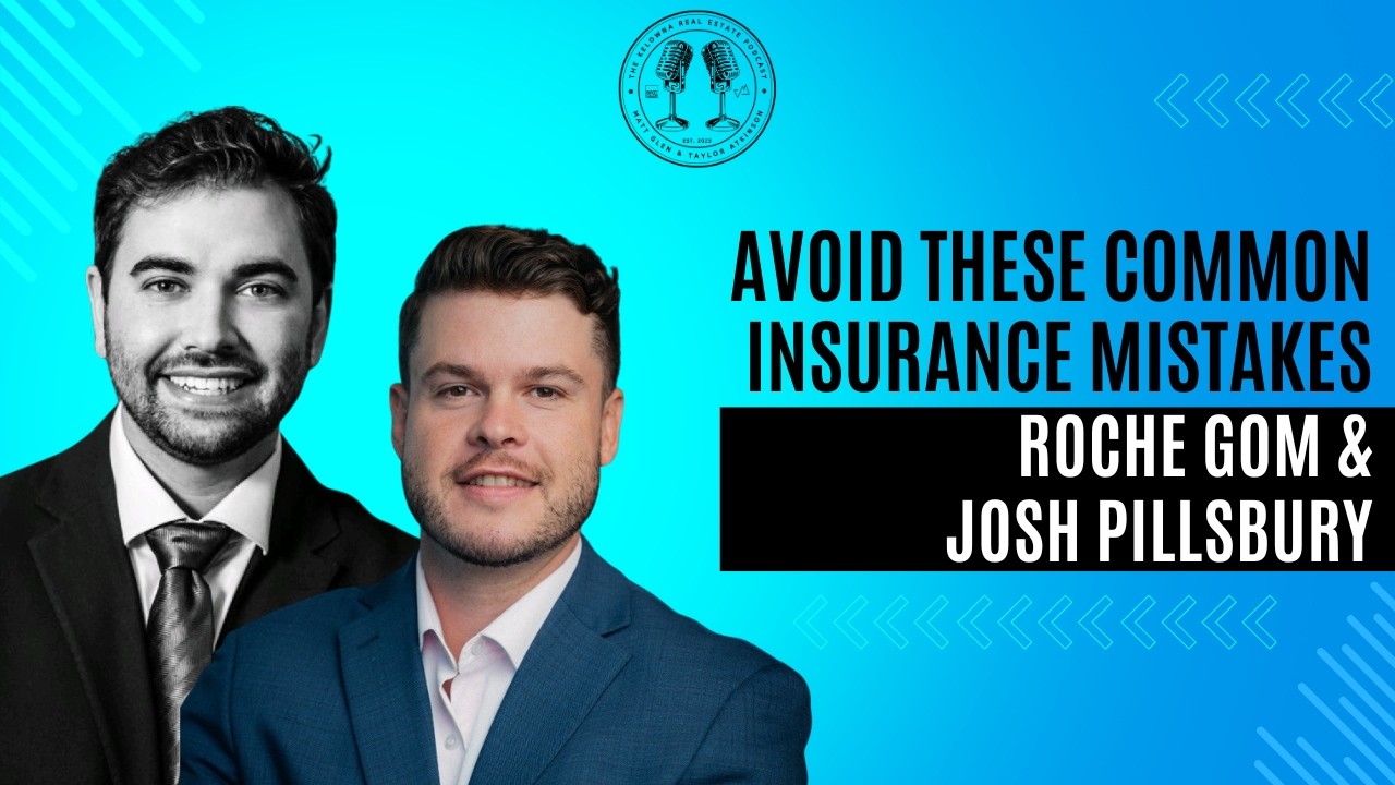 127: Commercial Real Estate Insurance for Dummies with Summit Insurance's Josh Pillsbury & Roche Gom