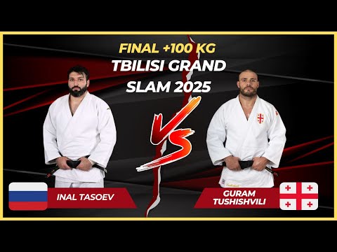 🏆 Final +100 Kg | Inal TASOEV (RUS) vs Guram TUSHISHVILI (GEO) | Tbilisi Grand Slam 2025 🏆