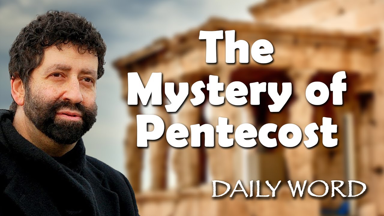 The Mystery of Pentecost | Jonathan Cahn Sermon