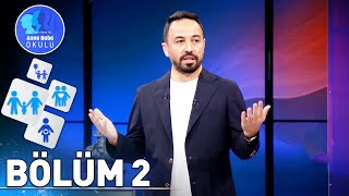 Mutlu ve Başarılı Çocuk Yetiştirme | Özgür Bolat ile Anne Baba Okulu 2