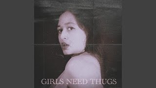Girls need Thugs Music Video