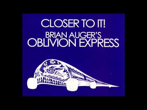 Brian Auger's Oblivion Express + Happiness Is Just Around The Bend