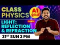 Class 10 CBSE Physics Chapter 1 Part 2 Light Reflection And Refraction CBSE Exam Exam Winner