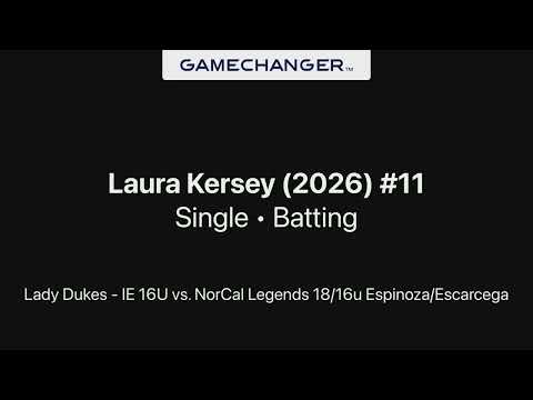 Laura Kersey 2026 Single vs  NorCal Legends 18 16u Espinoza Escarcega