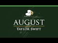 Taylor Swift – august - LOWER Key (Piano Karaoke Instrumental)